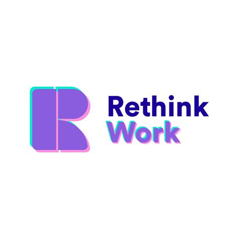 Rethink work 